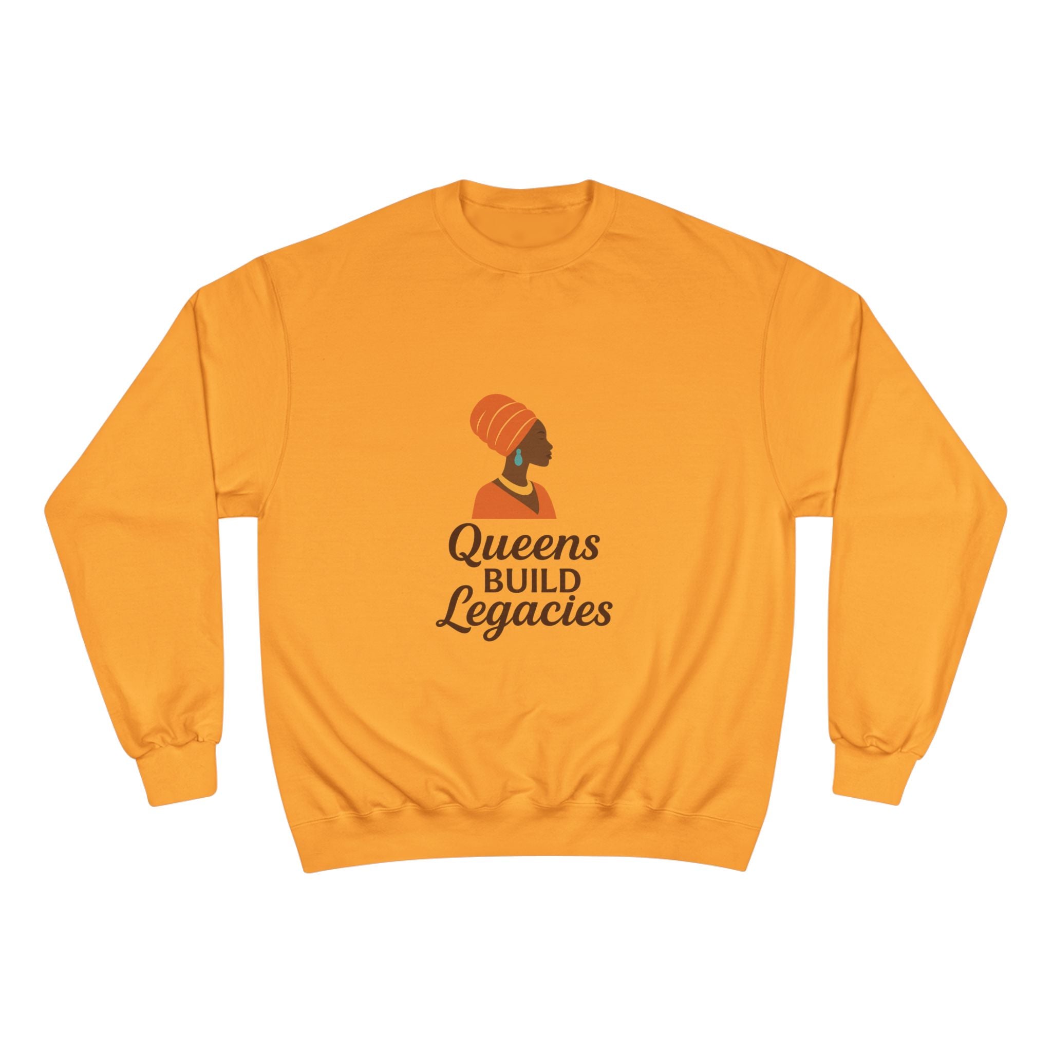 Champion Sweatshirt with Empowering Message | Queens Build Legacies | Inspirational Gift, Cozy Apparel for Women, Black History Month, [...]