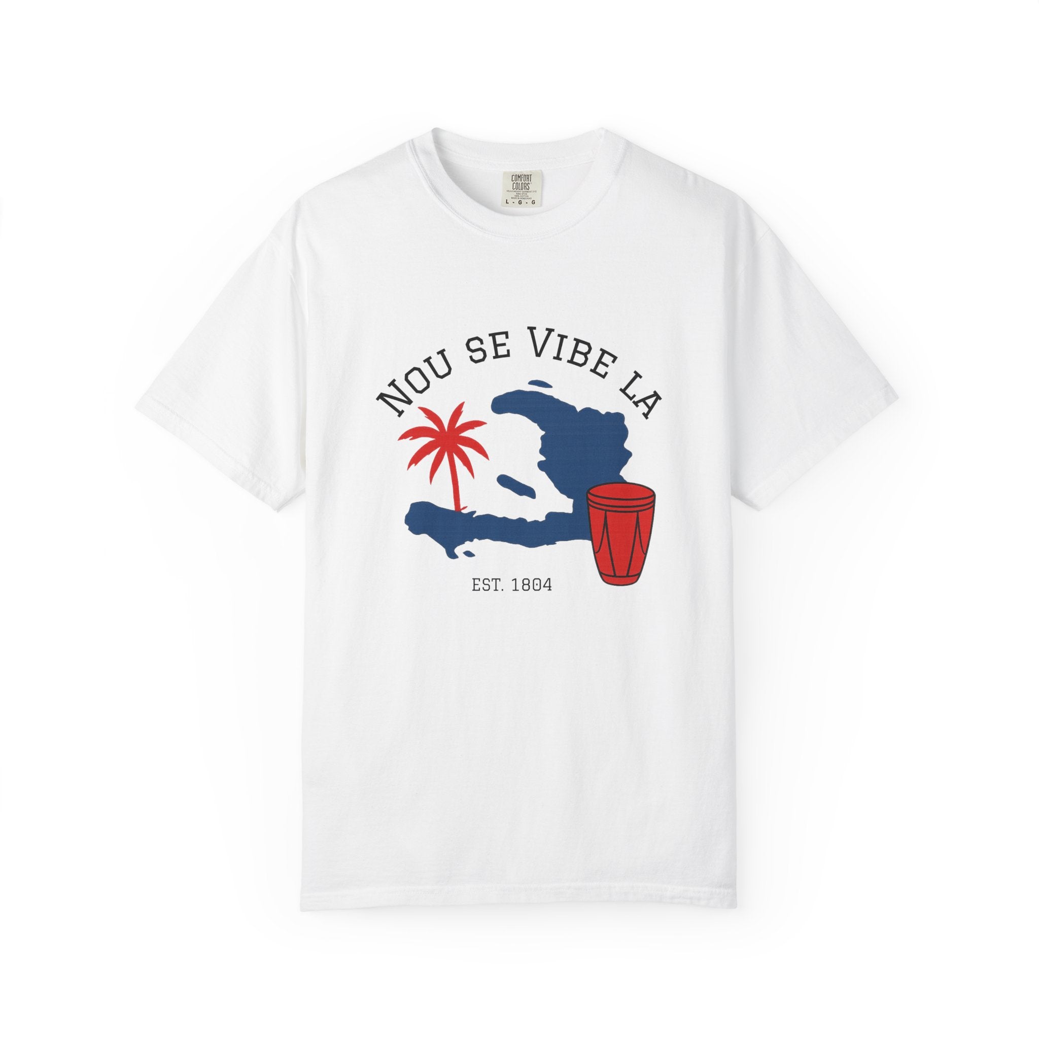 Nou Se Vibe La Haiti T-Shirt — Haitian Map, Palm & Drum Tee